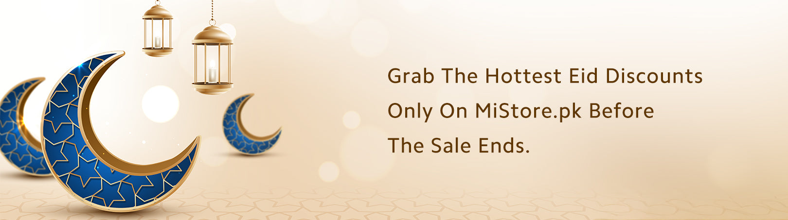 Grab the hottest Eid discounts only on MiStore.pk before the sale ends